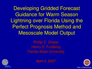 Phillip E. Shafer Henry E. Fuelberg Florida State University April 4, 2007