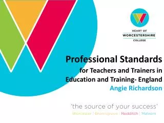 Professional Standards for Teachers and Trainers in Education and Training- England