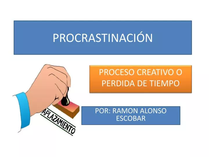 procrastinaci n