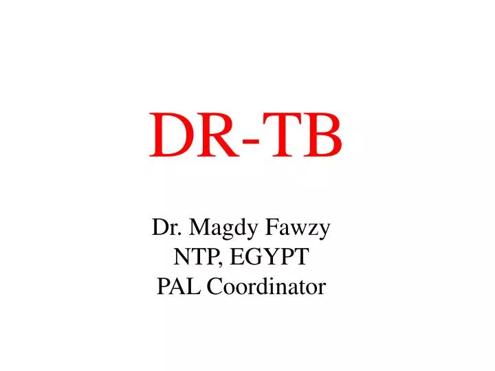dr tb