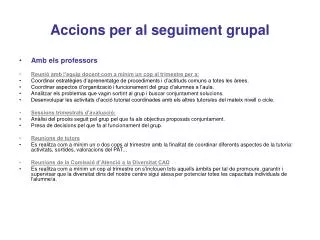 accions per al seguiment grupal