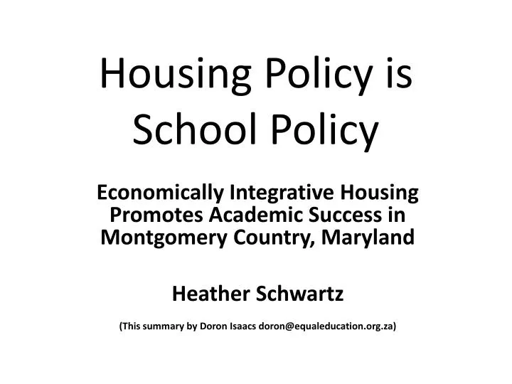 housing policy is school policy