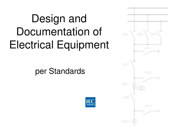 design and documentation of electrical equipment