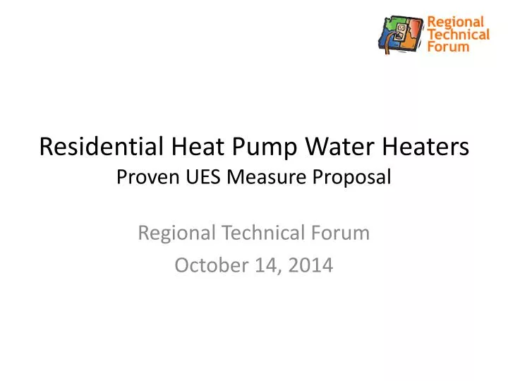 residential heat pump water heaters proven ues measure proposal
