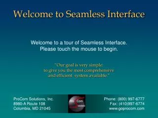 Welcome to Seamless Interface
