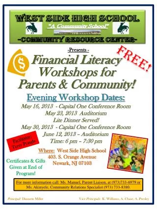 For more information call: Ms. Manuel, Parent Liaison, at (973)733-6979 or