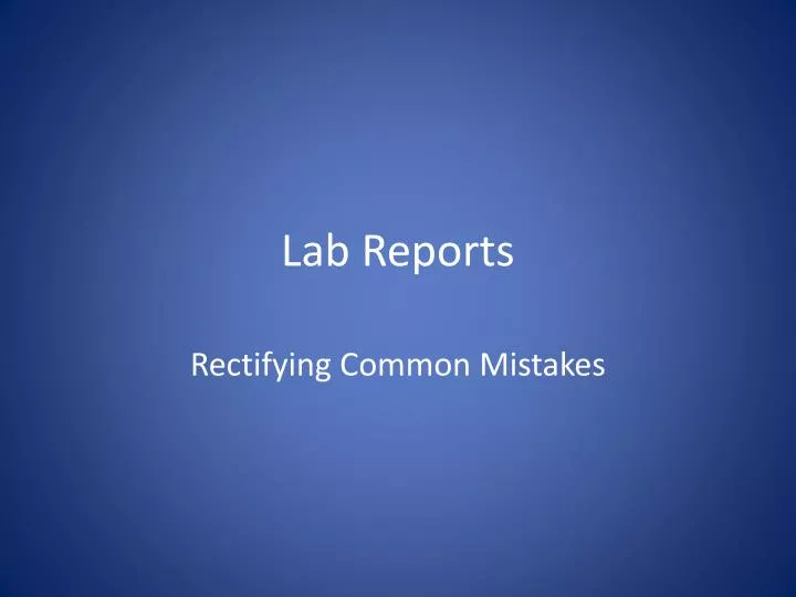 lab reports