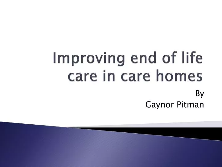 improving end of life care in care homes