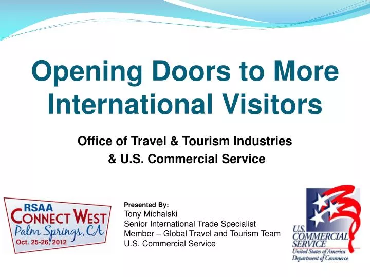 opening doors to more international visitors