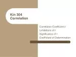 Kin 304 Correlation - slide 1