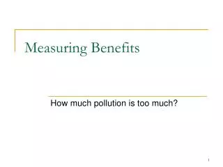 Measuring Benefits