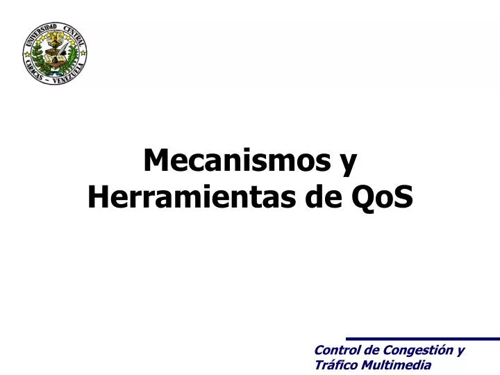 mecanismos y herramientas de qos