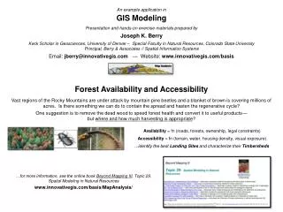 An example application in GIS Modeling Presentation and hands-on exercise materials prepared by