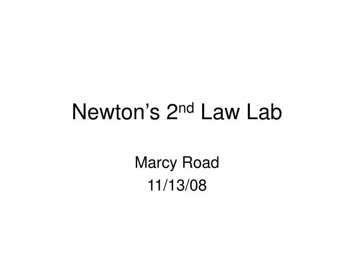 newton s 2 nd law lab