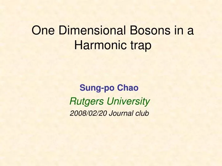 one dimensional bosons in a harmonic trap