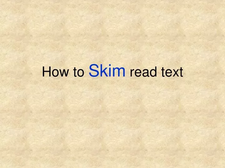 how to skim read text