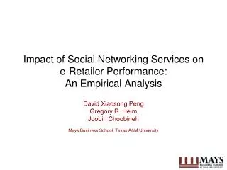 Impact of Social Networking Services on e-Retailer Performance: An Empirical Analysis