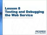 Testing and Debugging Web Services: A Comprehensive Overview - slide 1