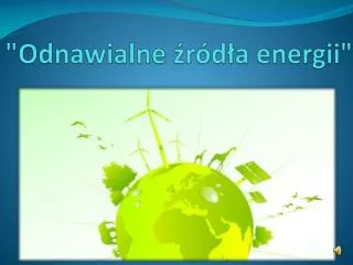 odnawialne r d a energii