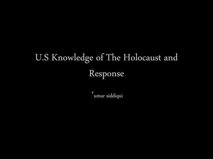 u s knowledge of the holocaust and response