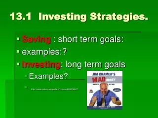 13.1 Investing Strategies.