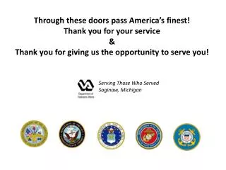 Serving Those Who Served Saginaw, Michigan