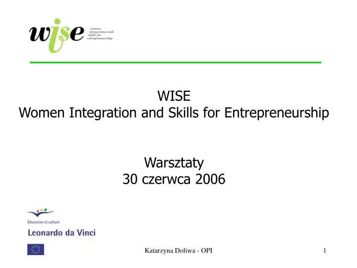 wise women integration and skills for entrepreneurship warsztaty 30 czerwca 2006