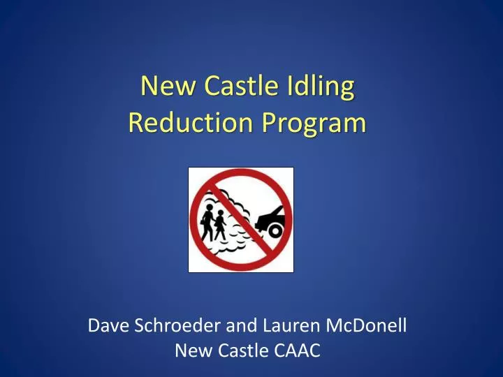 new castle idling reduction program