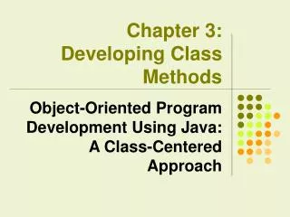 Chapter 3: Developing Class Methods