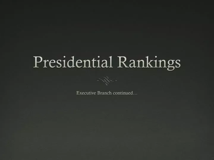 presidential rankings