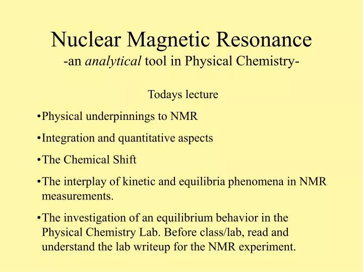 nuclear magnetic resonance an analytical tool in physical chemistry