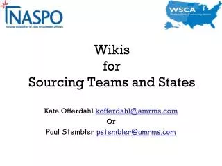 Wikis for Sourcing Teams and States