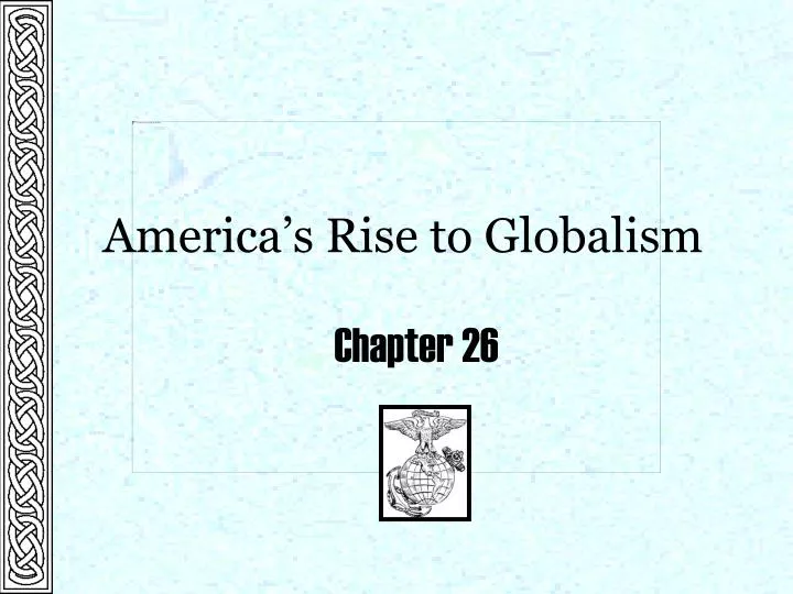 america s rise to globalism