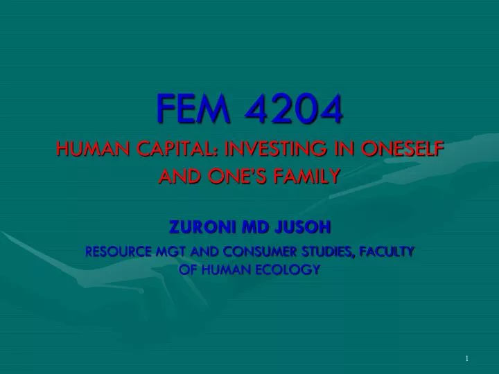 fem 4204 human capital investing in oneself and one s family