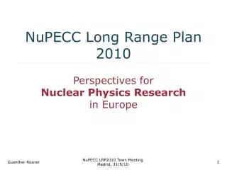 NuPECC Long Range Plan 2010