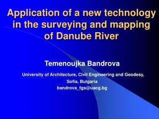 Application of a new technology in the surveying and mapping of Danube River