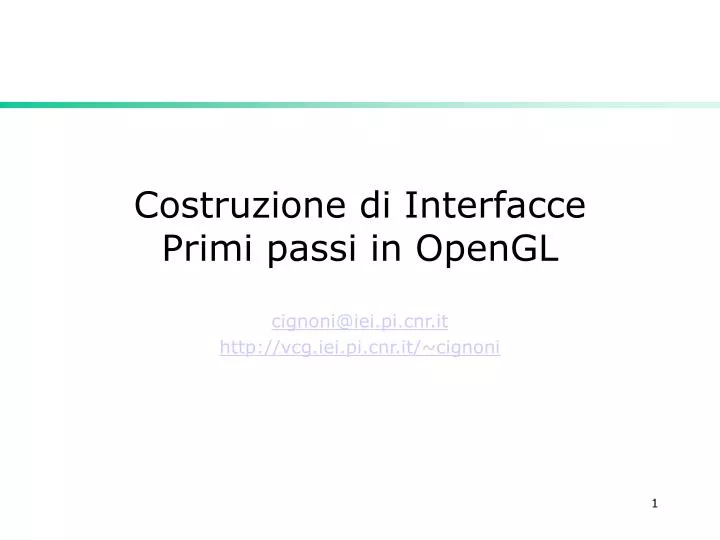 costruzione di interfacce primi passi in opengl