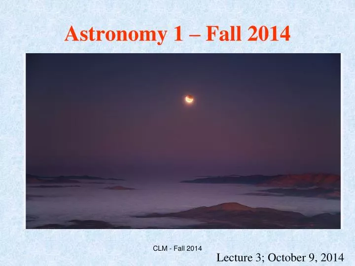 astronomy 1 fall 2014