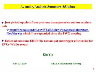 A N and r 5 Analysis Summary &amp;Update