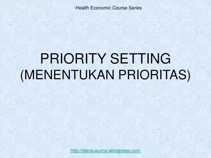 priority setting menentukan prioritas