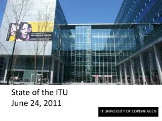 State of the ITU June 24, 2011