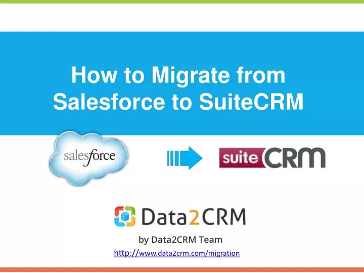 how to migrate from salesforce to suitecrm