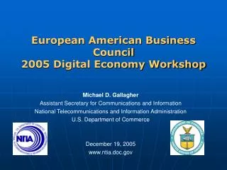 European American Business Council 2005 Digital Economy Workshop