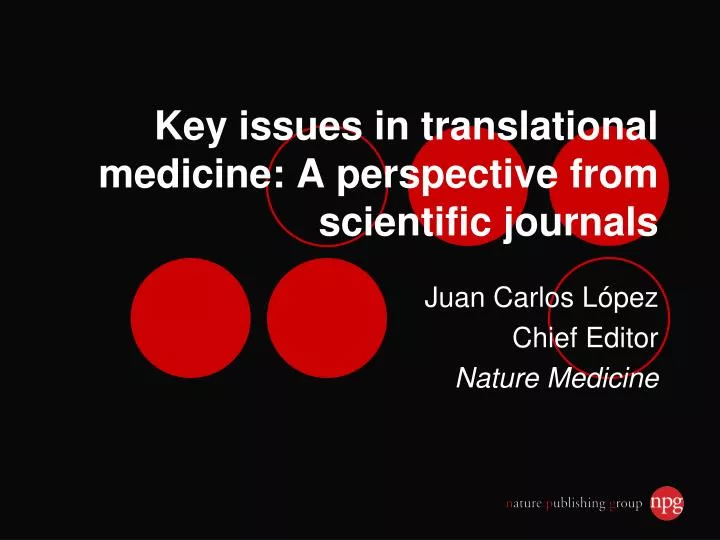 key issues in translational medicine a perspective from scientific journals