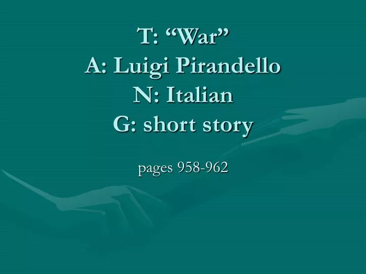 t war a luigi pirandello n italian g short story