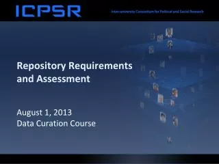 Repository Requirements and Assessment