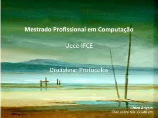 mestrado profissional em computa o uece ifce disciplina protocolos