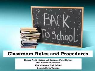 Classroom Rules and Procedures