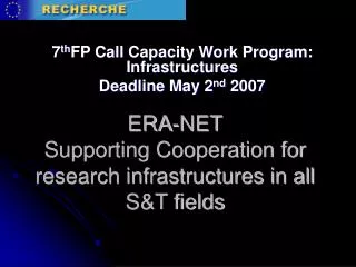 ERA-NET Supporting Cooperation for research infrastructures in all S&amp;T fields