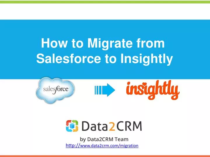 how to migrate from salesforce to insightly